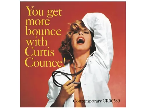 Curtis Counce Group | You Get More Bounce With Curtis Counce! (LP) LP