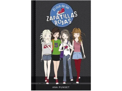 El club de las zapatillas rojas | Punset, Ana