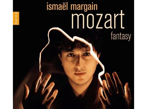Ismaël Margain | Mozart: Fantasy (CD) CD