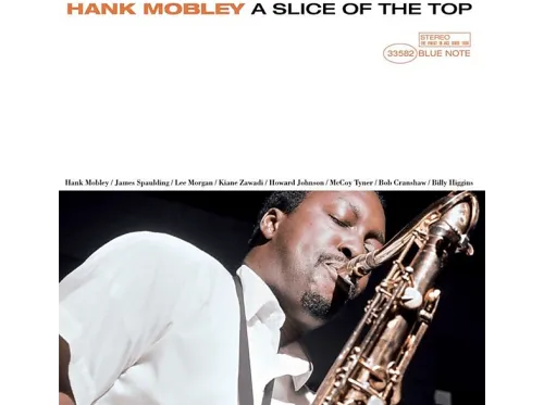 Hank Mobley | A Slice Of The Top Vinilo